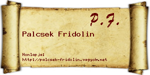 Palcsek Fridolin névjegykártya